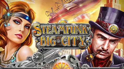 Steampunk Big City Slot - Play Online