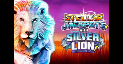 Stellar Jackpots With Silver Lion Slot Gratis