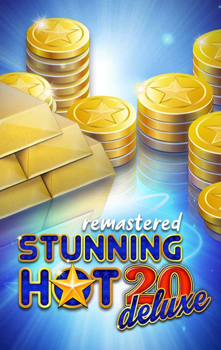 Stunning Hot 20 Deluxe Remastered Bodog