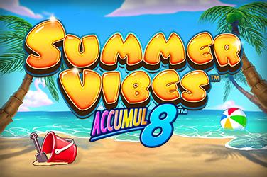 Summer Vibes Accumul8 Betfair