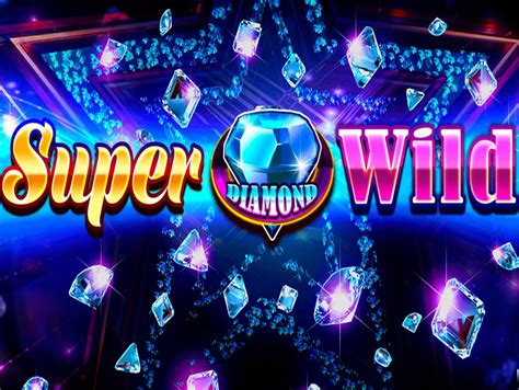 Super Diamond Wild Bet365