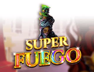 Super Fuego Slot - Play Online