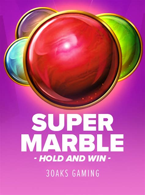 Super Marble Hold And Win Parimatch
