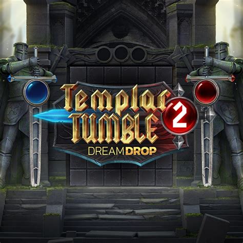 Templar Tumble Dream Drop Bwin