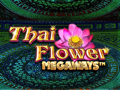 Thai Flower Megaways Brabet