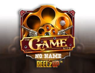 The Game With No Name Reelzup Bwin