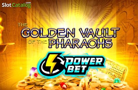 The Golden Vault Of The Pharaohs Power Bet 1xbet