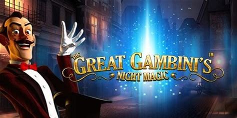 The Great Gambini S Night Magic Novibet