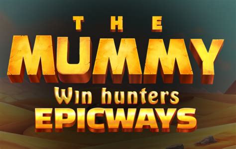 The Mummy Win Hunters Novibet