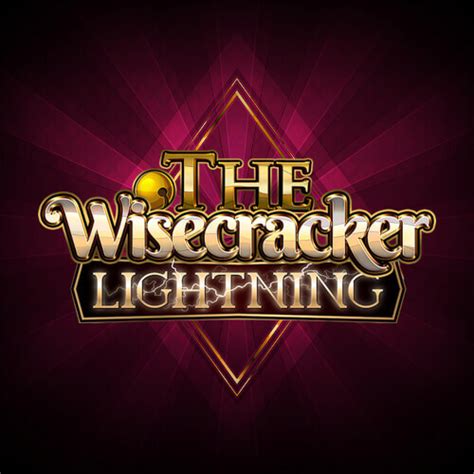 The Wisecracker Lightning Bet365