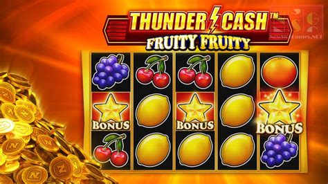 Thunder Cash Fruity Fruity Betsson