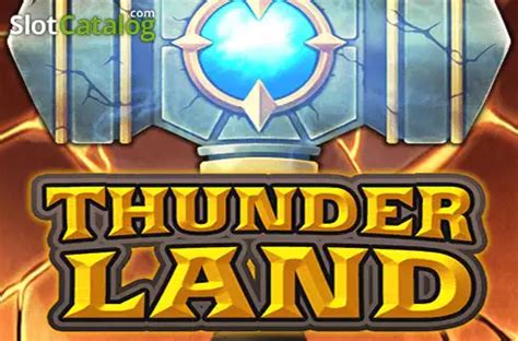 Thunder Land Netbet