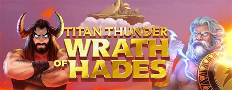 Titan Thunder Wrath Of Hades Betsul