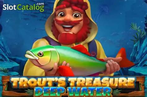 Trout S Treasure Deep Water Review 2024