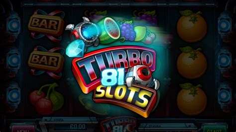 Turbo Slots 81 Betway