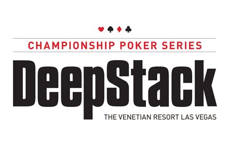 Venetian Deepstack Poker Espetaculo 2024
