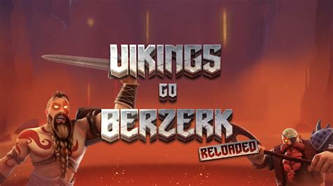 Vikings Go Berzerk Reloaded Bet365