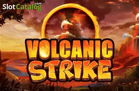 Volcanic Strike 1xbet