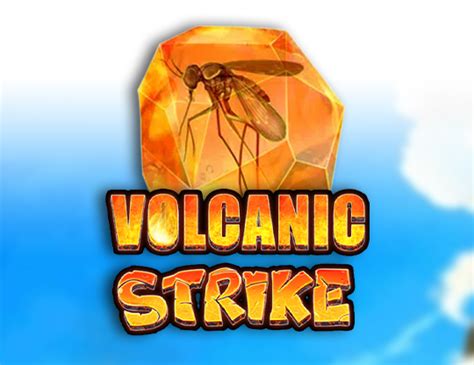 Volcanic Strike Brabet