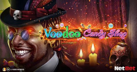 Voodoo Candy Shop Netbet