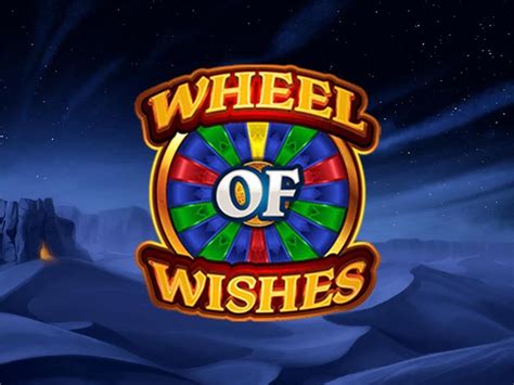 Wheel Of Wishes Slot Gratis