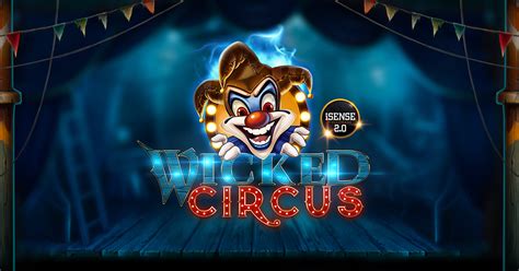 Wicked Circus Betway