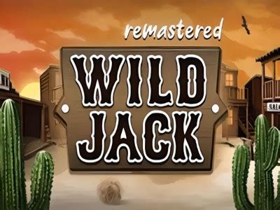 Wild Jack Remastered Bwin