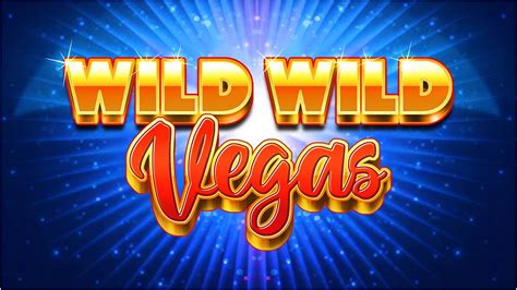 Wild Wild Vegas Betway
