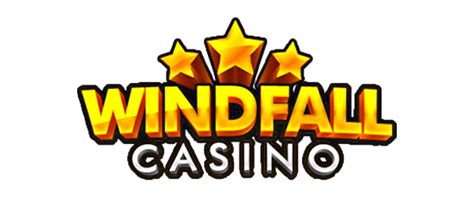 Windfall Casino Bonus