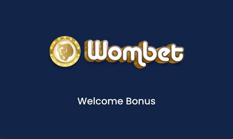 Wombet Casino Bonus