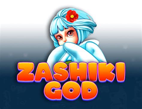Zashiki God 1xbet