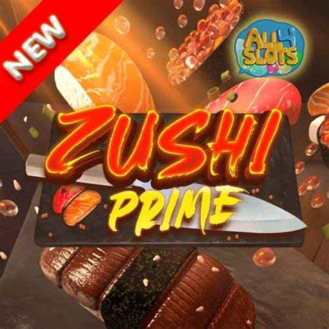 Zushi Prime Bet365